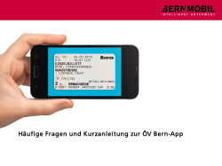 Häufige Fragen und Kurzanleitung zur ÖV Bern-App