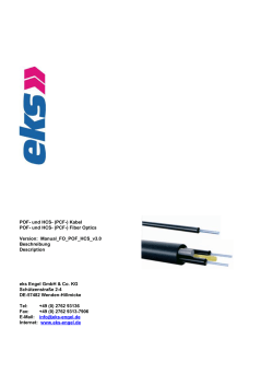 POF- und HCS- (PCF-) Kabel POF- und HCS- (PCF