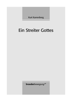 Ein Streiter Gottes - bruederbewegung.de