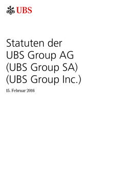 Statuten der UBS Group AG (UBS Group SA) (UBS Group Inc.)