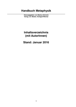 Inhaltsverzeichnis Handbuch Metaphysik (mit Autoren) 01.2016