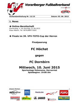 Vorarlberger Fußballverband FC Höchst FC Dornbirn Mittwoch, 10