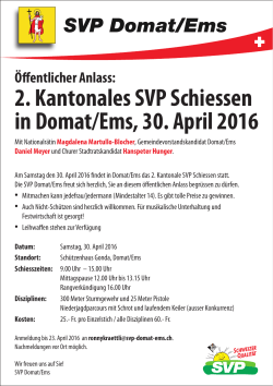 2. Kantonales SVP Schiessen in Domat/Ems, 30. April 2016