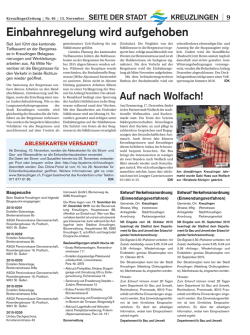 Einbahnregelung wird aufgehoben