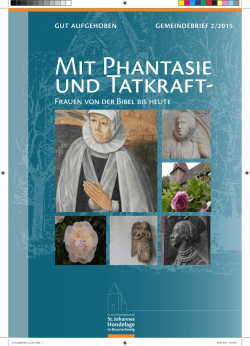 GUT AUFGEHOBEN 2/2015 "Mit Phantasie und Tatkraft" - Ev.