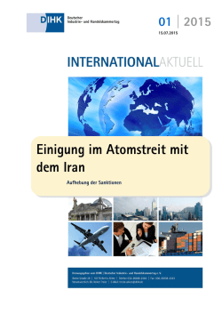 Einigung im Atomstreit mit dem Iran &ndash; Aufhebung der Sanktionen
