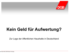 Hilft nur noch G&uuml;rtel-enger-schnallen und Sozialabbau?