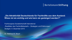 „Die Attraktivität Deutschlands für Fachkräfte aus dem Ausland