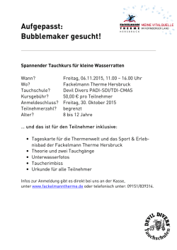 Aufgepasst: Bubblemaker gesucht!