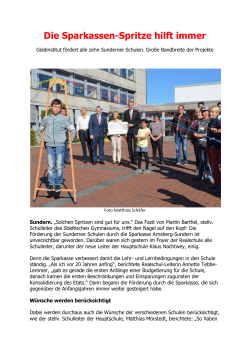 Die Sparkassen-Spritze hilft immer