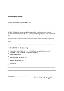 Haftungs&uuml;bernahme Hiermit verzichten wir