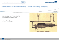 Ing. Peter Berger Knorr-Bremse Systeme für Schienenfahrzeuge