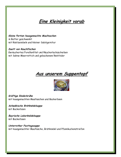 Eine Kleinigkeit vorab Aus unserem Suppentopf