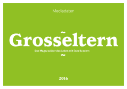 Mediadaten 2016 - Grosseltern Magazin