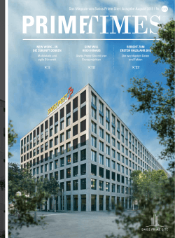 Das Magazin von Swiss Prime Site | Ausgabe August 2015 | Nr.