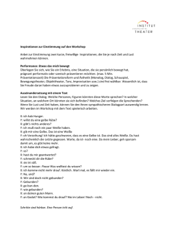 Inspirationen zur Einstimmung auf den Workshop Anbei zur
