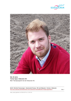Neil, 28 Jahre Trainee Agrar, Südzucker AG Mein Traineeprogramm