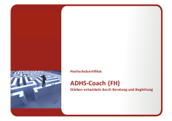 ADHS-‐Coach (FH) - H:G Hochschule für Gesundheit & Sport