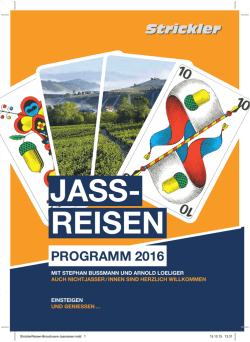 Jassreisen 2016 - Strickler Reisen AG