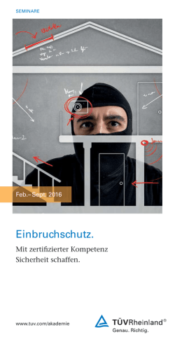 Einbruchschutz. Mit zertifizierter Kompetenz Sicherheit schaffen.