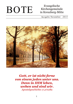 Gott, er ist nicht ferne von einem jeden unter uns. Denn in IHM leben