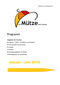 Januar - Juli 2016 - Das M&uuml;tterzentrum e. V. Fulda