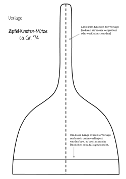 Vorlage Zipfel-Knoten-Mütze ca. Gr. 74
