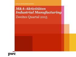 M&A-Aktivitäten Industrial Manufacturing Zweites Quartal 2015