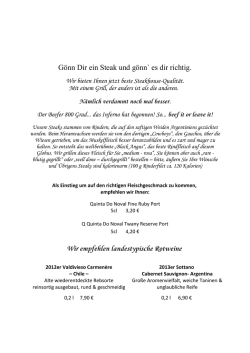 G&ouml;nn Dir ein Steak und g&ouml;nn` es dir richtig. Wir