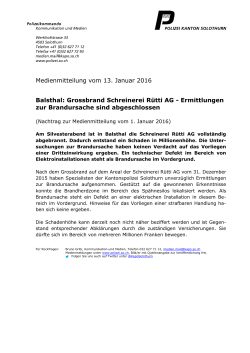Medienmitteilung vom 13. Januar 2016 Balsthal: Grossbrand