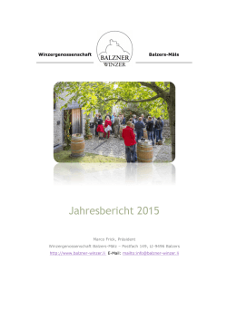 Jahresbericht 2015 - Winzergenossenschaft Balzers-Mäls
