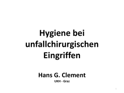 Hygiene bei unfallchirurgischen Eingriffen