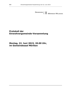 Protokoll der Einwohnergemeinde-Versammlung Montag, 22. Juni