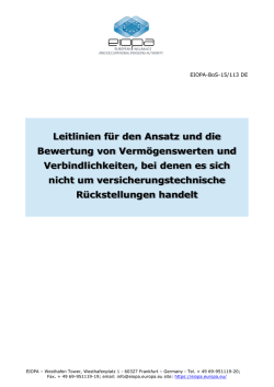 Leitlinien f&uuml;r den Ansatz und die Bewertung von - eiopa