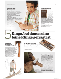 Dinge, bei denen eine feine Klinge gefragt ist