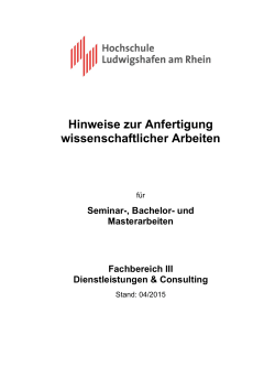 Hinweise zur Anfertigung wissenschaftlicher Arbeiten