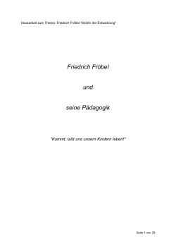 Hausarbeit zum Thema: Friedrich Fröbel "Stufen und Entwicklung"