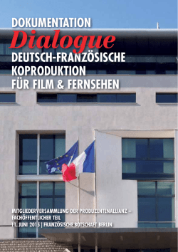 Dokumentation Dialogue &ndash; Deutsch-franz&ouml;sische Koproduktion f&uuml;r
