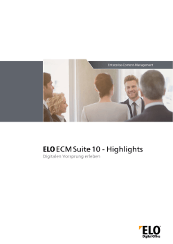 ELO ECM Suite 10 - Highlights