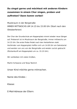 Du singst gerne und m&ouml;chtest mit anderen Kindern