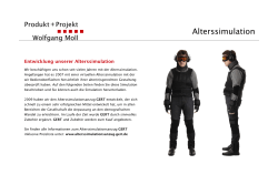 Alterssimulation - Produkt + Projekt Wolfgang Moll