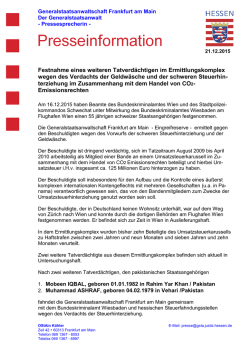 Festnahme eines weiteren Tatverd&auml;chtigen im