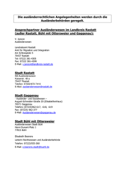 Die ausländerrechtlichen Angelegenheiten werden durch die