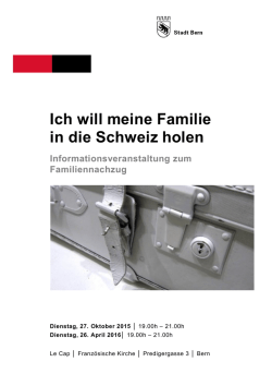 Ich will meine Familie in die Schweiz holen