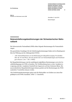 Noteneinlieferungsbestimmungen der Schweizerischen Nationalbank