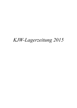 geht es zur KJW-Lagerzeitung 2015 als PDF