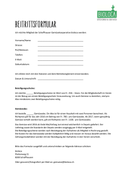 Ich m&ouml;chte Mitglied der Schaffhauser Gem&uuml;sekooperative bioloca