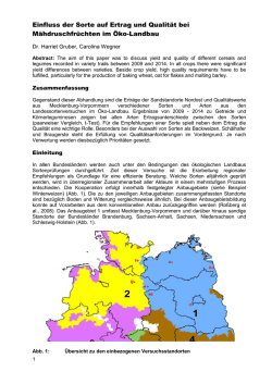Einfluss der Sorte auf Ertrag und Qualit&auml;t bei M&auml;hdruschfr&uuml;chten im