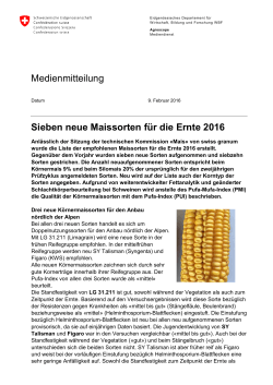 Sieben neue Maissorten für die Ernte 2016