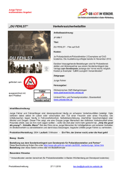 &bdquo;DU FEHLST&ldquo; Verkehrssicherheitsfilm